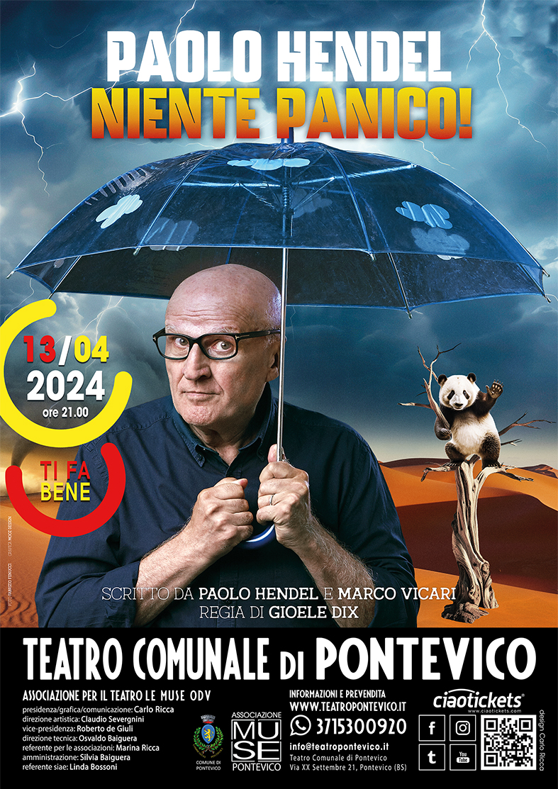 PAOLO HENDEL - NIENTE PANICO - TEATRO PONTEVICO - BRESCIA
